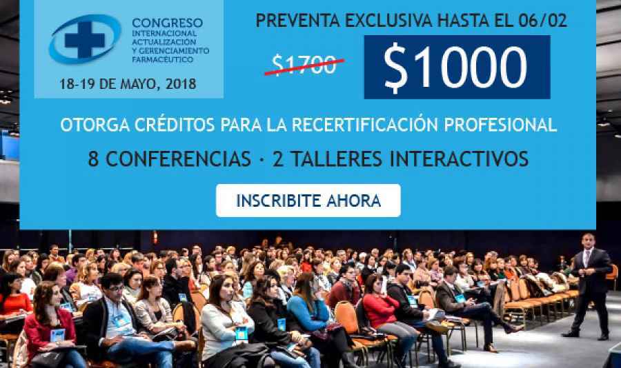 &Uacute;ltima semana! Preventa Congreso Internacional de Actualizaci&oacute;n y Gerenciamiento Farmac&eacute;utico. Expofarmacia